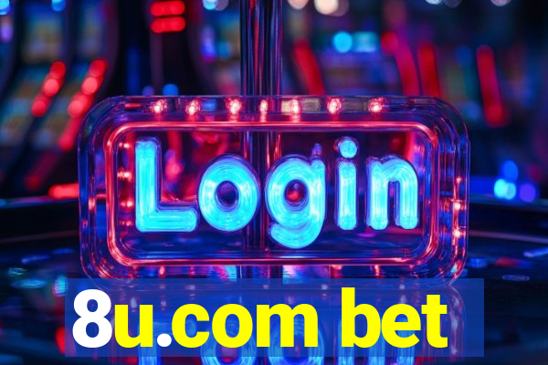 8u.com bet