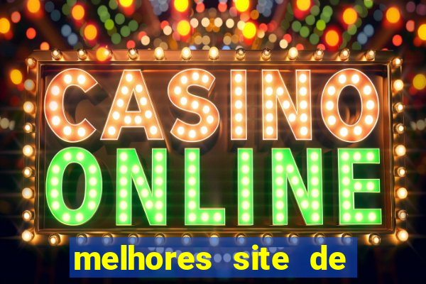 melhores site de apostas casino