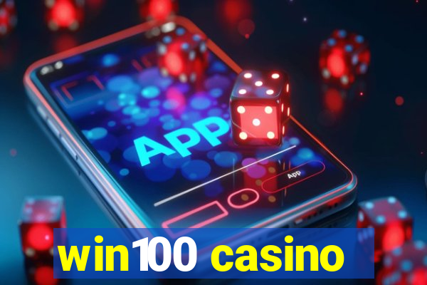 win100 casino