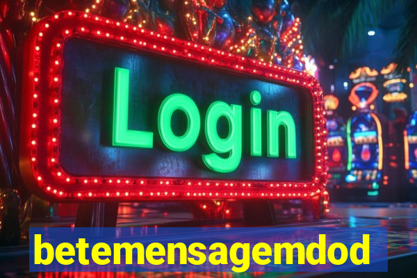 betemensagemdodia