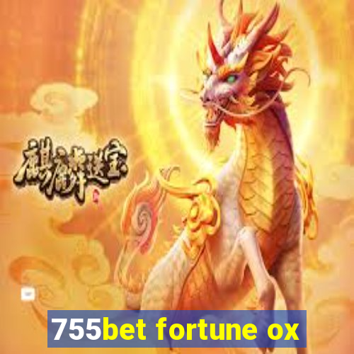 755bet fortune ox