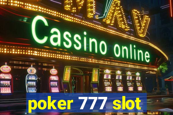 poker 777 slot