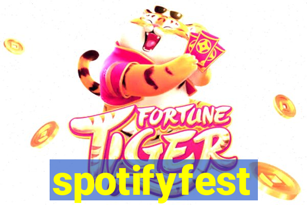 spotifyfest