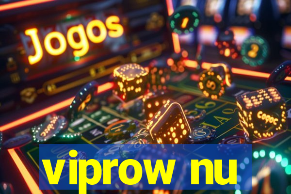 viprow nu