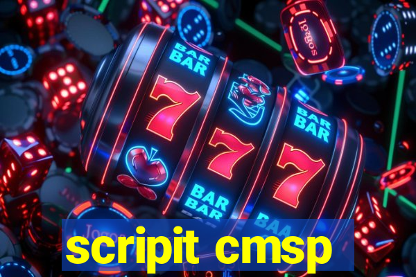 scripit cmsp