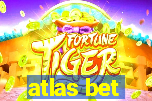 atlas bet