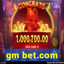 gm bet.com