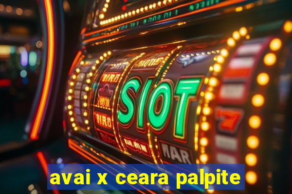 avai x ceara palpite