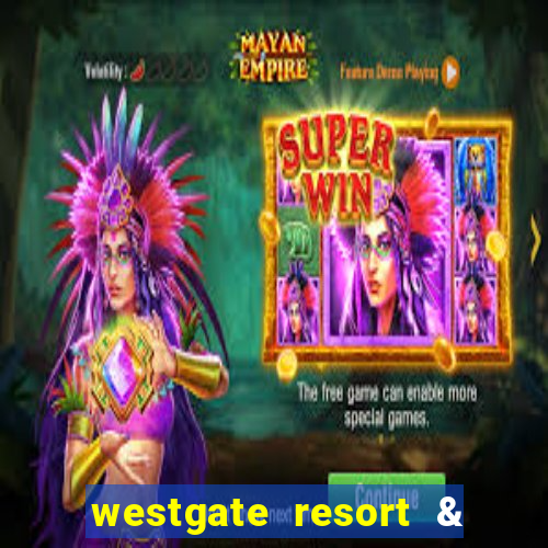 westgate resort & casino las vegas