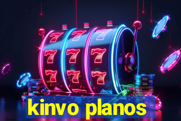 kinvo planos