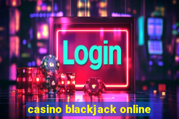 casino blackjack online