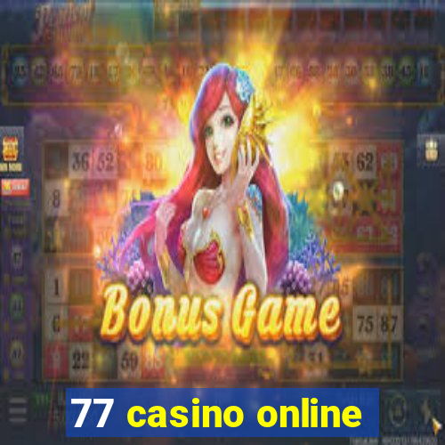 77 casino online