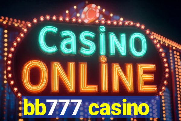 bb777 casino