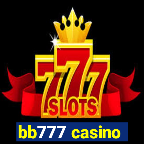 bb777 casino