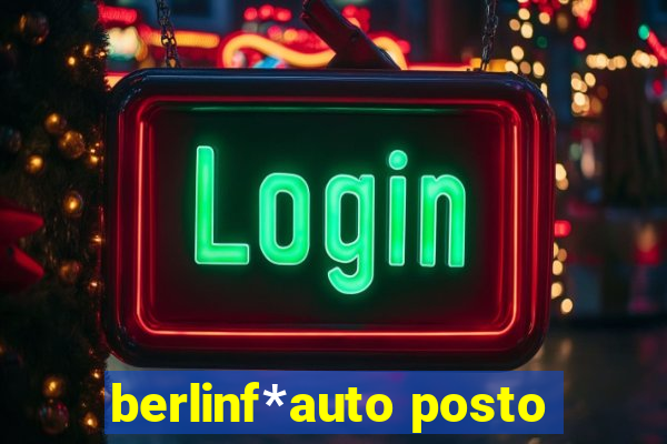 berlinf*auto posto