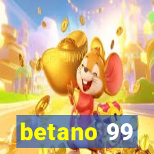 betano 99