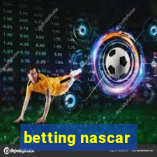 betting nascar