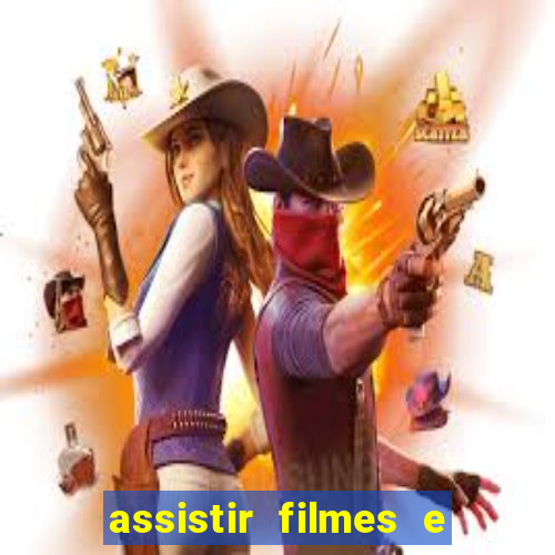 assistir filmes e séries grátis mp4