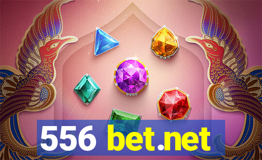 556 bet.net