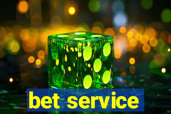 bet service