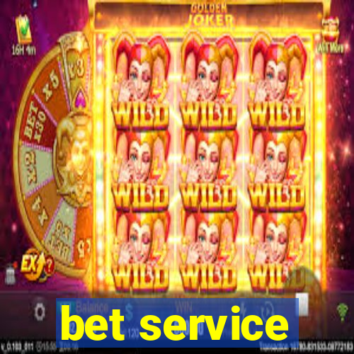 bet service