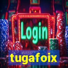 tugafoix