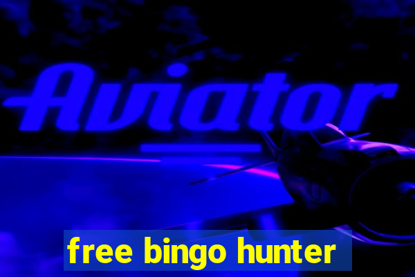 free bingo hunter