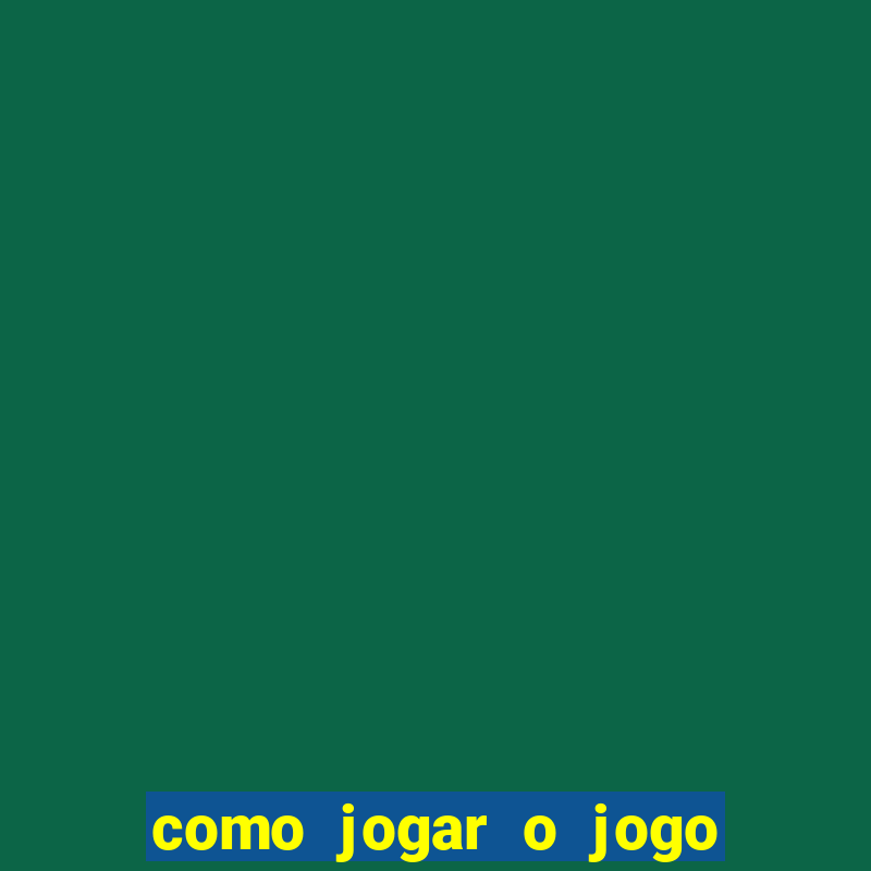 como jogar o jogo do tigre no 1aposta