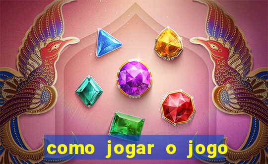 como jogar o jogo do tigre no 1aposta