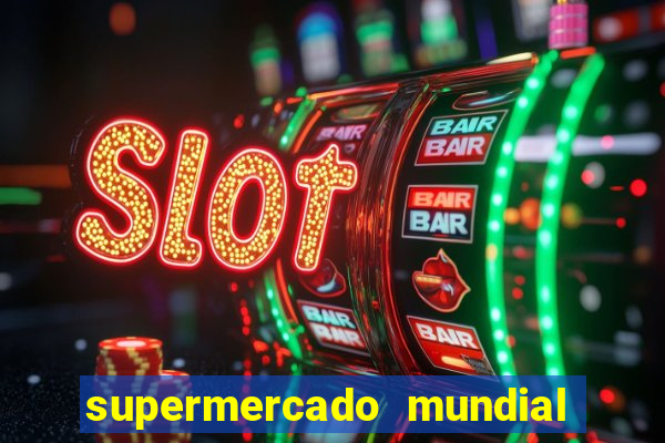 supermercado mundial botafogo horario de funcionamento