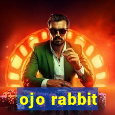 ojo rabbit