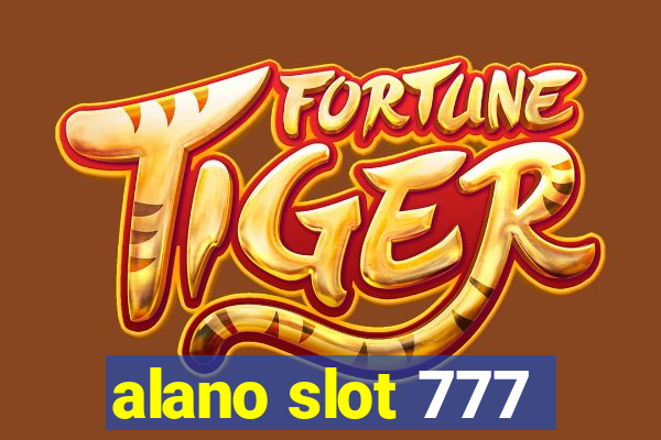 alano slot 777