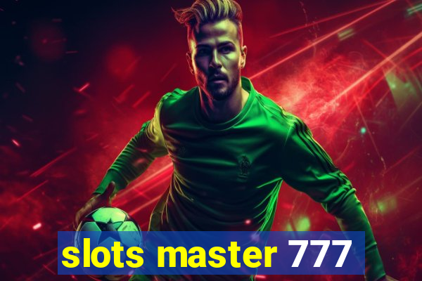 slots master 777