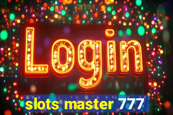 slots master 777