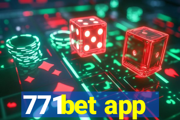 771bet app