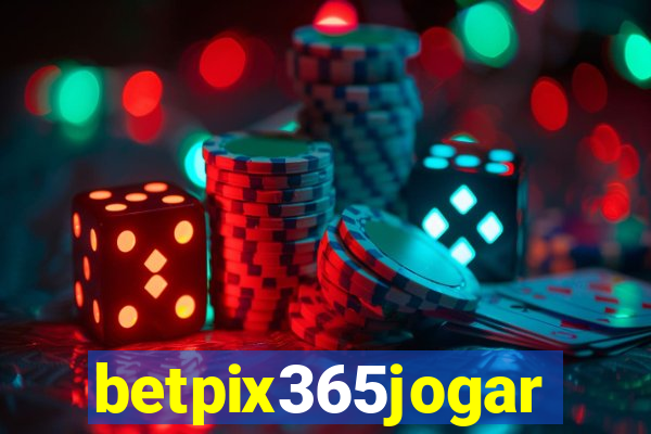 betpix365jogar