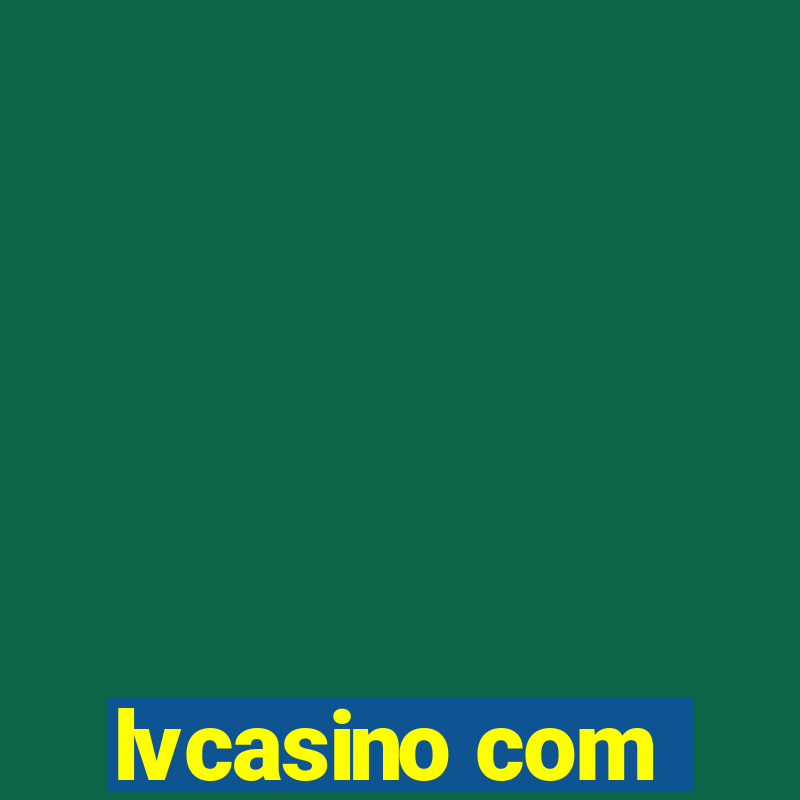 lvcasino com