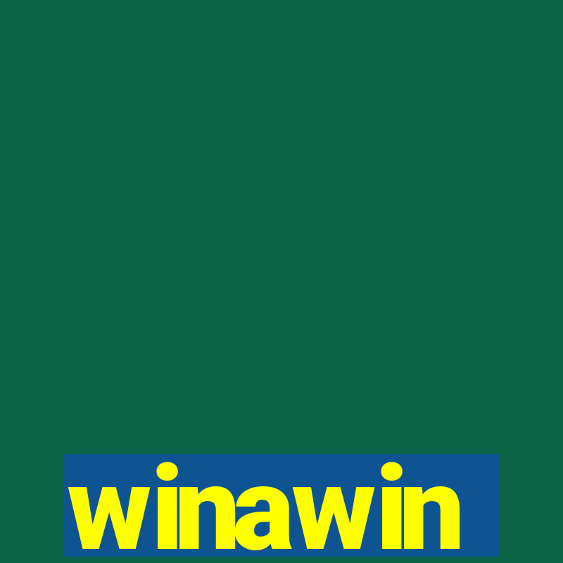 winawin