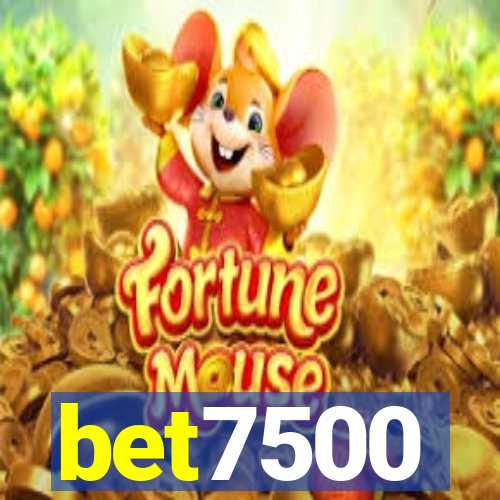 bet7500