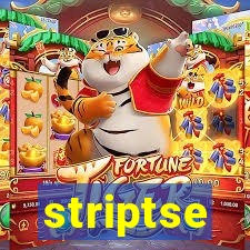 striptse