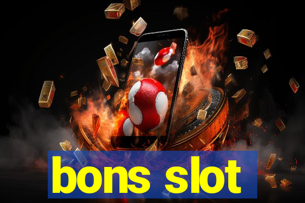 bons slot