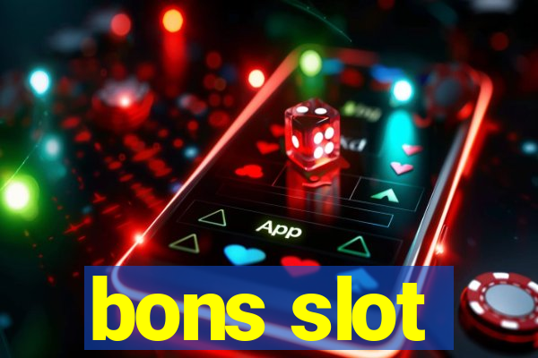 bons slot