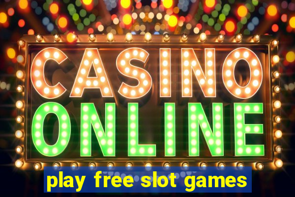 play free slot games