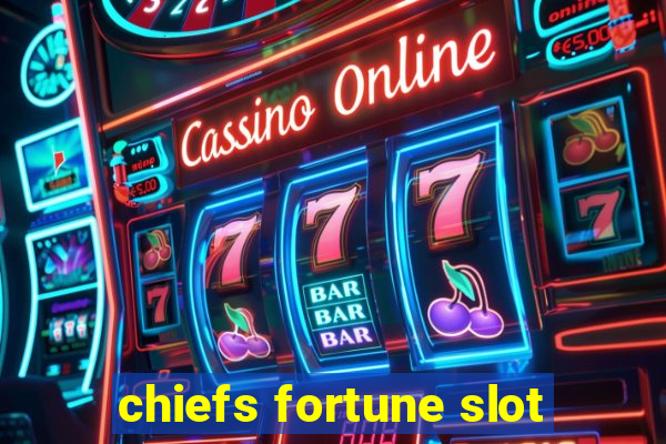 chiefs fortune slot