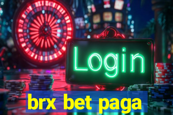 brx bet paga