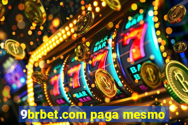 9brbet.com paga mesmo