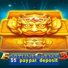 $5 paypal deposit casino nz