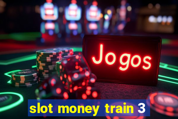 slot money train 3