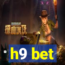 h9 bet