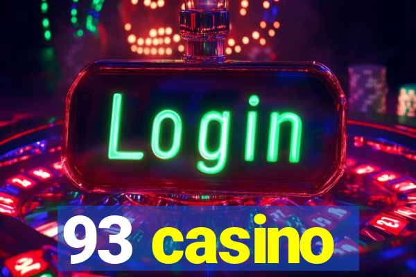 93 casino